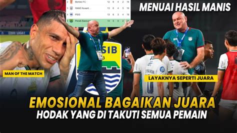 BAGAIKAN JUARA Bersama Hodak Persib MelesatPemainpun Takut Dengan