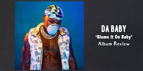 Dababy Blame It On Baby Album Review