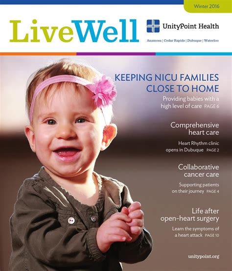 Live Well Magazine Unitypoint Health By Unitypoint Health Issuu