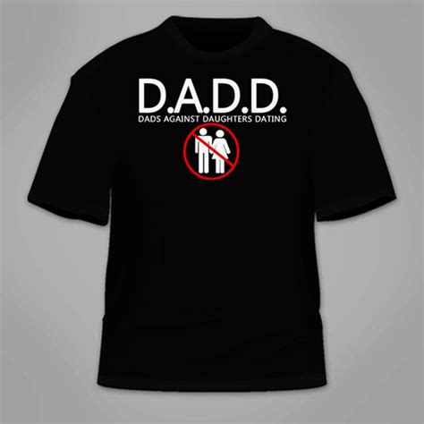 Dads Against Daughters Dating T Shirt Funny T Shirt Cool T Etsy