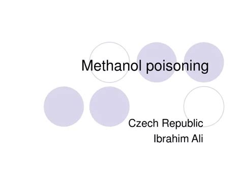 ppt methanol poisoning powerpoint presentation free download id