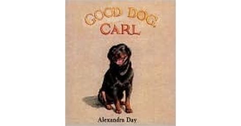 Good Dog Carl Classic Board Books Series By Alexandra Day