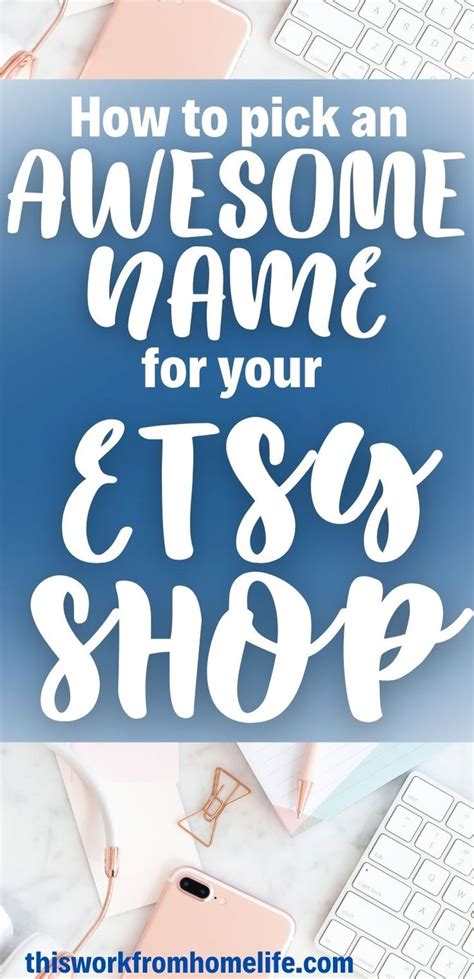 The Words How To Pick An Awesome Name For Your Etsy Shop On A Blue