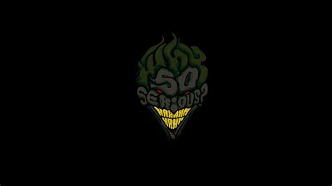 Why So Serious Wallpaper Hd For Laptop High Definition And Quality