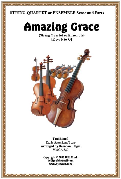 Amazing Grace String Quartet Or Ensemble F To G Score And Parts Pdf
