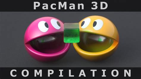 Pacman 3d Compilation 1 😋 ️ C4d4u Youtube
