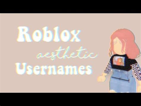 Xd srsly if you could help pls do bc we have no idea qvq. roblox aesthetic usernames - YouTube