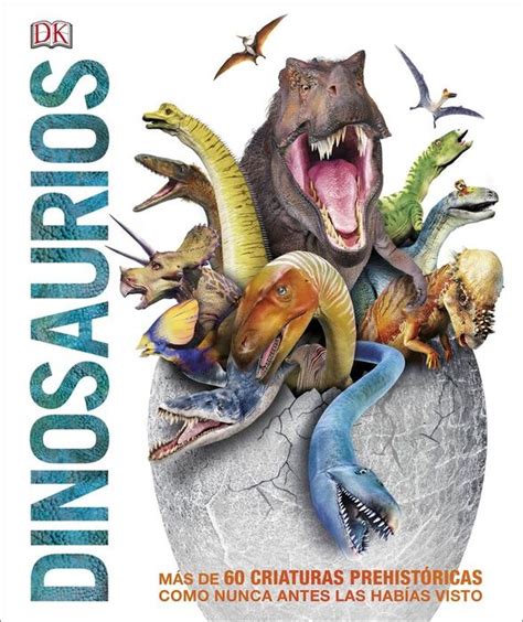 Dinosaurios Mundo 3d MÁs De 60 Criaturas PrehistÓricas Como Nunca