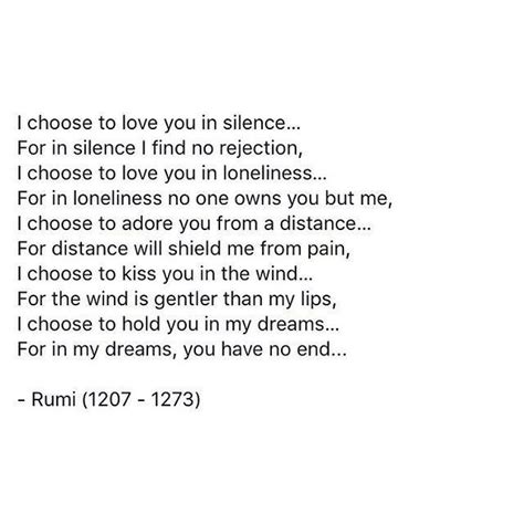 I Choose To Love You Rumi Love Quotes Rumi Quotes Rumi Love