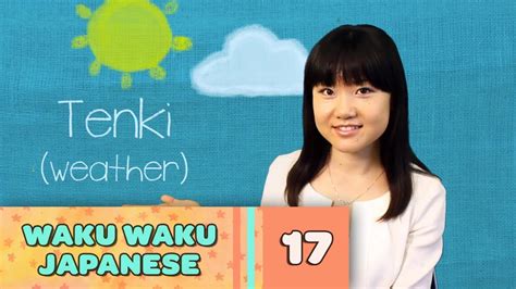 Feudal japan unit (core knowledge). Waku Waku Japanese - Language Lesson 17: Weather - YouTube