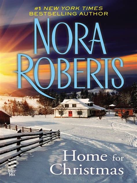 Title Details For Home For Christmas By Nora Roberts Wait List