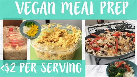 Vegan Meal Prep Budget Friendly Quick And Gluten Free Youtube