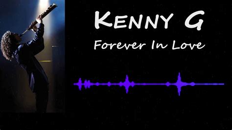 Music video by kenny g performing forever in love. Kenny G - Forever In Love 【Best saxophone instrumental ...