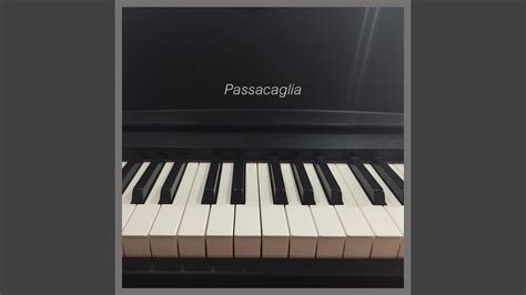 Passacaglia Piano Version Youtube
