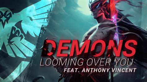 Demons Looming Over You Feat Tensecondsongs Leagueoflegends Yone
