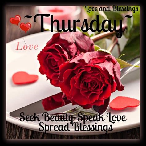 Love And Blessings Thursday Pictures Photos And Images For Facebook