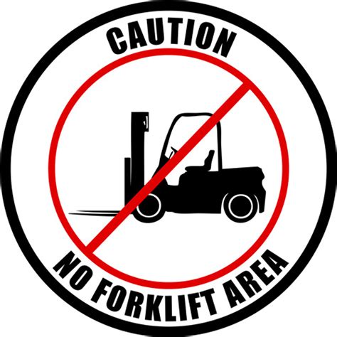 No Forklifts In This Area Floor Sign And Wall Sign Custom Signs Of