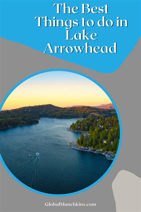 Lake Arrowhead Is One Of The Best Places To Spend A Day Trip Or Getaway