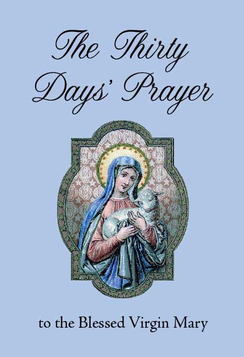 The Thirty Days Prayer To The Blessed Virgin Mary True Restoration
