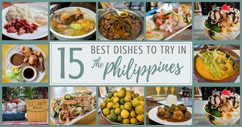 Famous Filipino Food 15 Must Eat Dishes In The Philippines