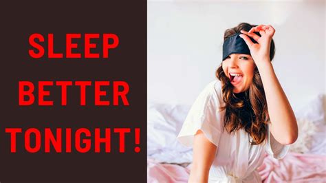 10 Tips To Get Better Sleep Tonight Youtube