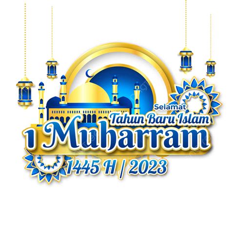 Happy Islamic New Year 2023 1 Muharram 1445 Hijriyah Muharram 2023