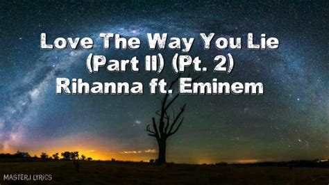Rihanna Love The Way You Lie Part 2 Ft Eminem Lyrics Subtitulada