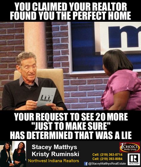 You claimed that you lift the lie detector test determined that was. Pin by Stacey Matthys, Real Estate Br on Real Estate Memes ...