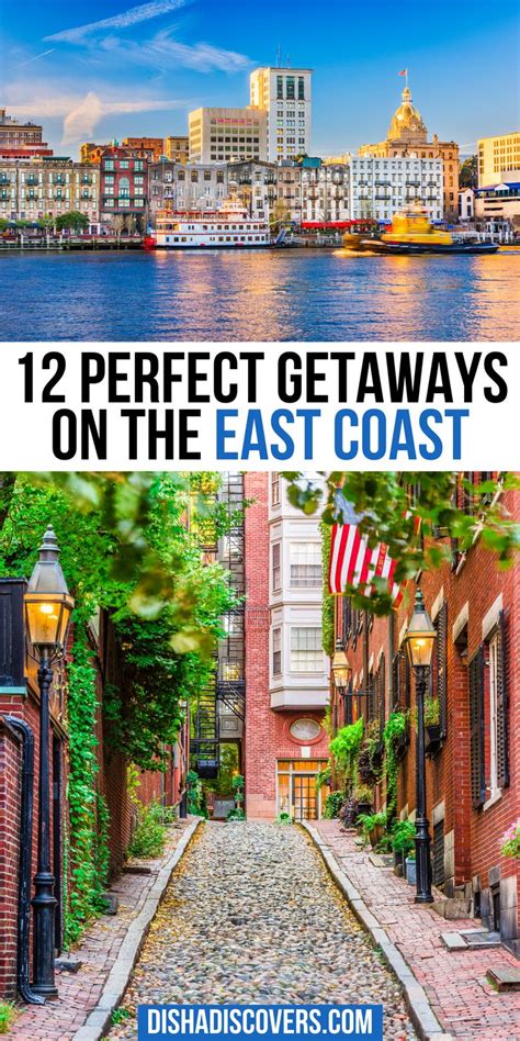Best Getaways On The East Coast 12 Spectacular Destinations East