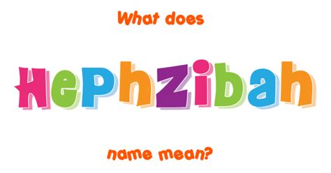 Hephzibah Name Meaning Of Hephzibah