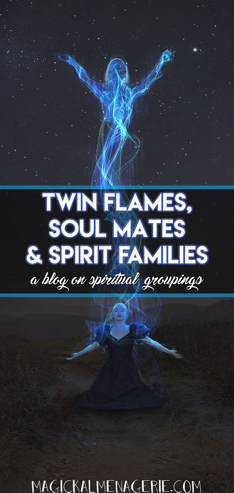 Learn About Twin Flames Soul Mates Spirit Families And Contra
