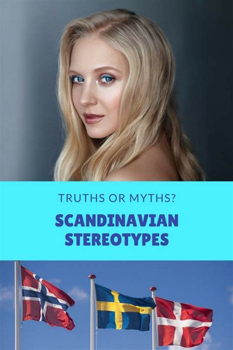 Scandinavian Stereotypes Truths And Myths Scandinavian Norwegian