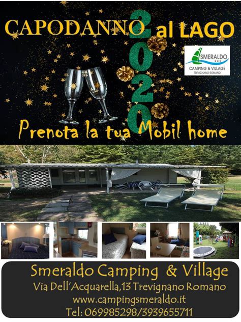 Capodanno 2020 Al Lago Di Bracciano Camping Smeraldo Lago Di Bracciano