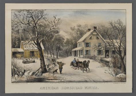 Currier And Ives American Homestead Winter 1868 69 To Love Many Things