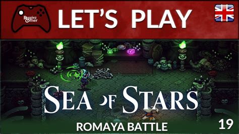 Sea Of Stars Necromancers Lair Romaya Battle 019 Youtube