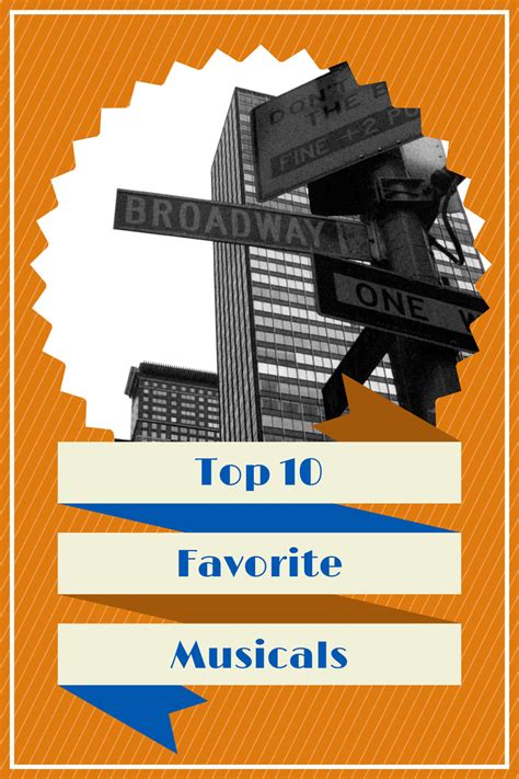 Top Ten Tuesday Favorite Musicals Redefining Perfect