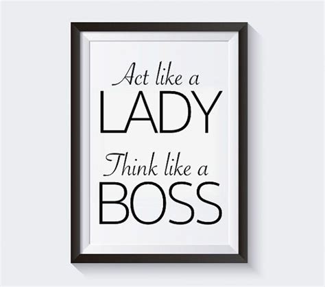 Office Wall Art Act Like A Lady Think Like A Boss Printable Art 8x10