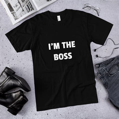 i m the boss t shirt mens unisex funny joke comedy etsy