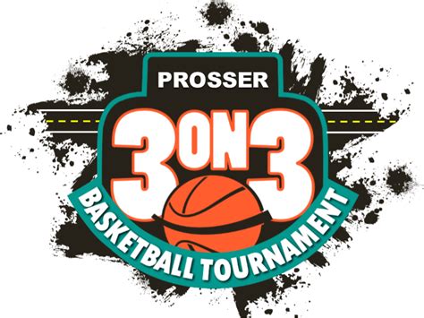 Prosser 3 On 3 Basketball Tournament City Of Prosser Washington