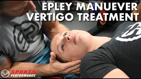 Epley Maneuver For Vertigo Sports Performance Physical