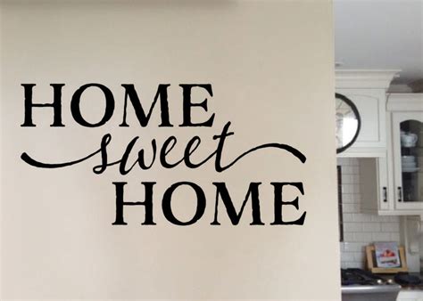 Quotes that will make you tear up. Home Sweet Home Version 1 Vinyl Wall Art, wall decal quote