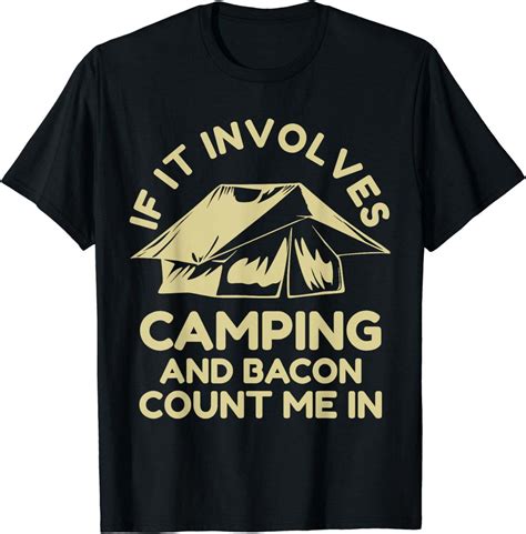 Adventure-Ready: The Ultimate Bacon Camping Shirt for Thrill-Seekers