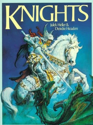 Knights By Julek Heller Used 9780805209716 World Of Books