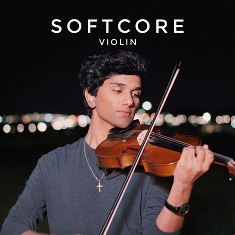 Softcore Violin Song And Lyrics By Joel Sunny Spotify