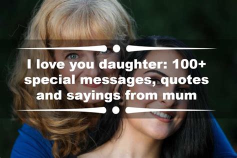 i love you daughter 100 special messages quotes and sayings from mum yen gh