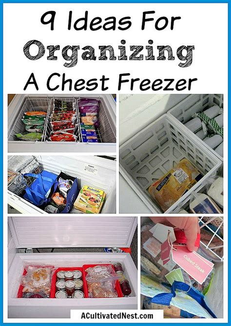 Ideas For Organizing A Chest Freezer Kitchen Organization