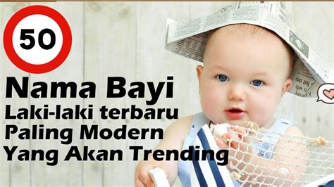 50 Nama Bayi Laki Laki Modern Yang Bakalan Trending Dan Populer Youtube