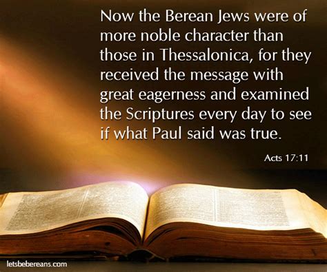 Acts 1711 Now The Berean Jews Were Of More Noble Character Than