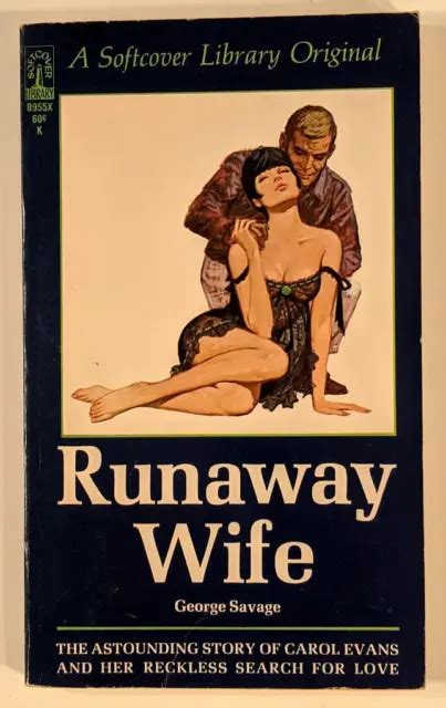 Runaway Wife George Savage 1966 Softcover Library Vintage Paperback
