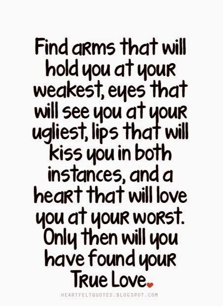 Finding True Love Quotes With Images Diseasedphitnessblog